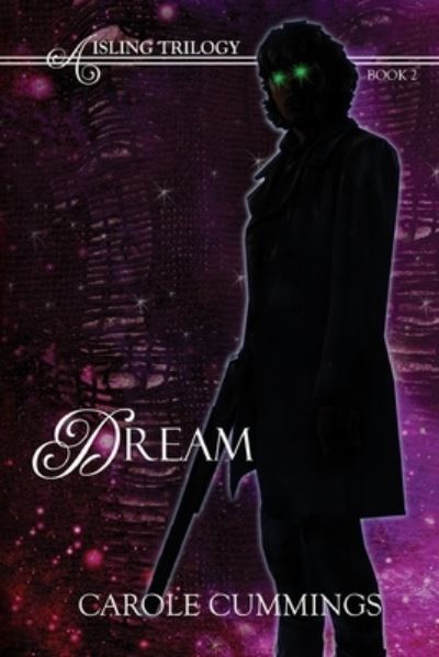 Cover for Carole Cummings · Dream (Book) (2020)