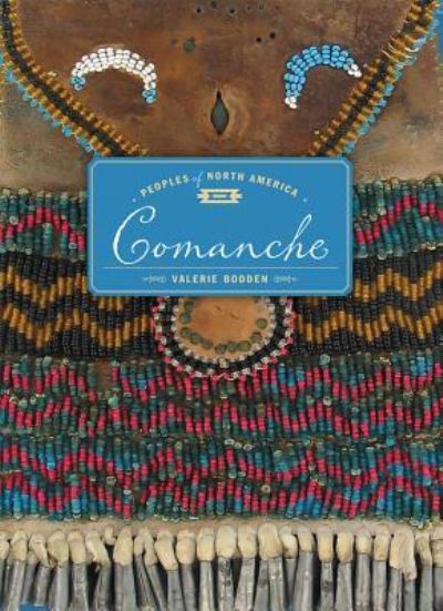 Comanche - Valerie Bodden - Książki - Creative Education - 9781628325911 - 1 marca 2019