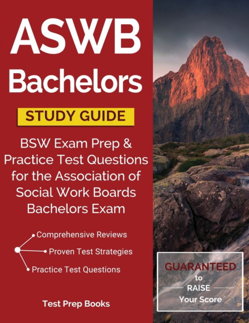 ASWB Bachelors Study Guide - Test Prep Books - Książki - Test Prep Books - 9781628453911 - 25 stycznia 2017