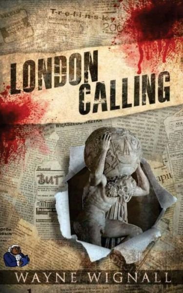 Cover for Wayne Wignall · London Calling (Paperback Book) (2015)
