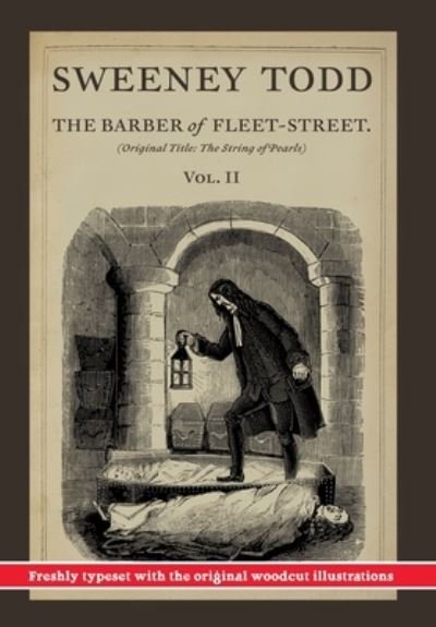Cover for James Malcolm Rymer · Sweeney Todd, The Barber of Fleet-Street; Vol. II: Original title: The String of Pearls (Hardcover Book) (2020)