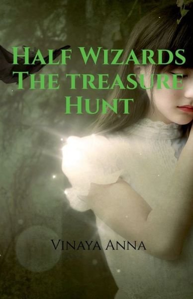 Cover for Vinaya Anna · Half Wizards (Paperback Book) (2020)