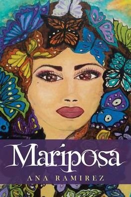 Ana Ramirez · Mariposa (Paperback Book) (2018)