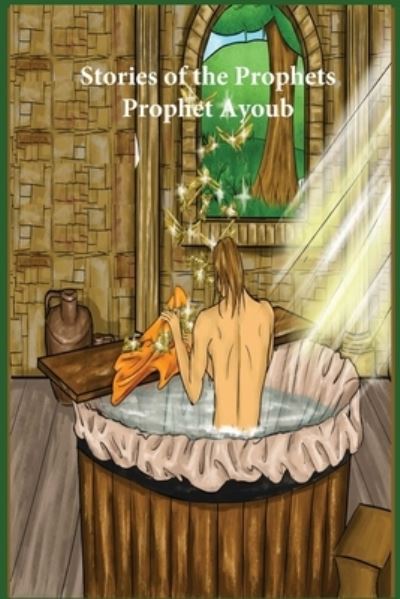 Stories of the Prophets - James Ross (Ras) - Books - Noaha - 9781643542911 - January 2, 1980