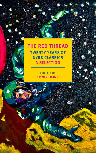 Cover for Edwin Frank · The Red Thread: Twenty Years of NYRB Classics (Taschenbuch) [Main edition] (2019)