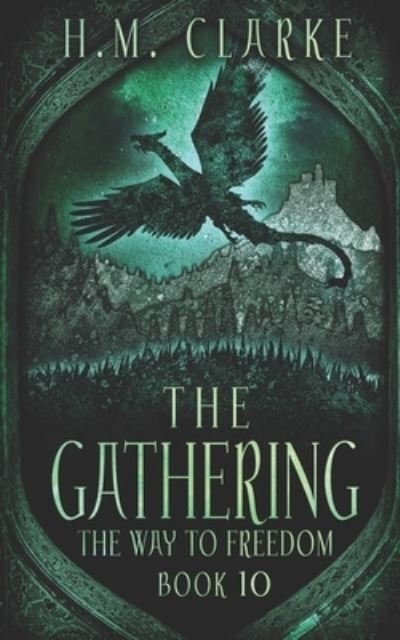 Cover for H M Clarke · The Gathering (Paperback Bog) (2019)