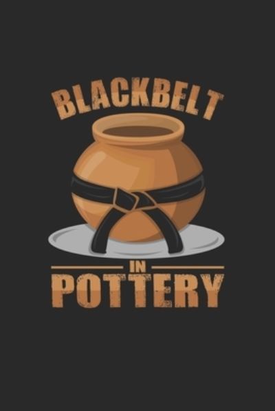 Cover for Pottery Notebooks · Blackbelt in pottery (Paperback Book) (2019)