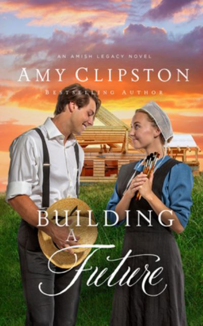 Cover for Amy Clipston · Building a Future (CD) (2022)