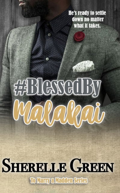 Cover for Sherelle Green · Blessed By Malakai (Paperback Book) (2018)