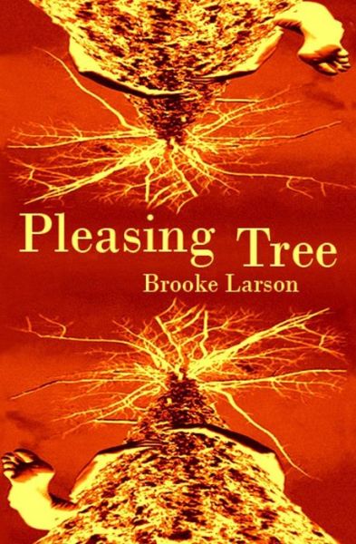 Cover for Brooke Larson · Pleasing Tree (Pocketbok) (2019)