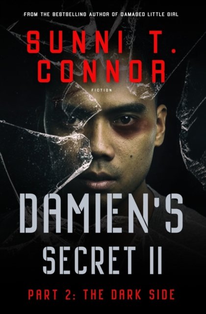 Cover for Sunni T Connor · Damien's Secret 2 (Paperback Book) (2021)