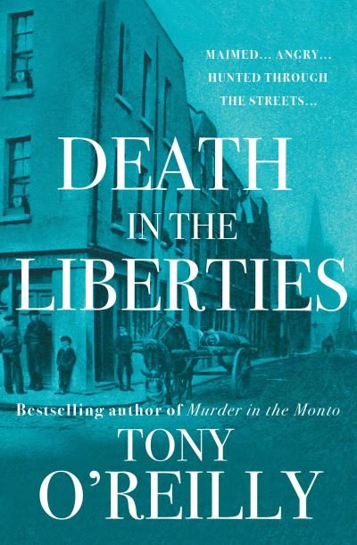 Cover for Tony O'Reilly · Death in the Liberties (Paperback Bog) (2023)