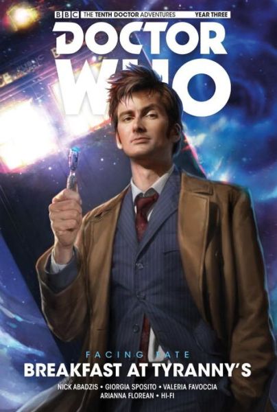 Cover for Nick Abadzis · Doctor Who: The Tenth Doctor: Facing Fate Vol. 1: Breakfast at Tyranny's - Doctor Who: The Tenth Doctor (Paperback Book) (2017)