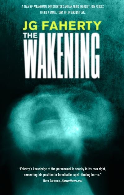 Cover for JG Faherty · The Wakening (Pocketbok) [New edition] (2022)