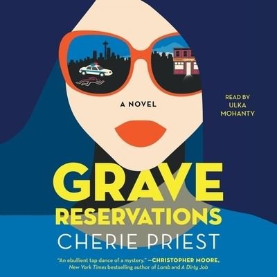 Cover for Cherie Priest · Grave Reservations (CD) (2021)