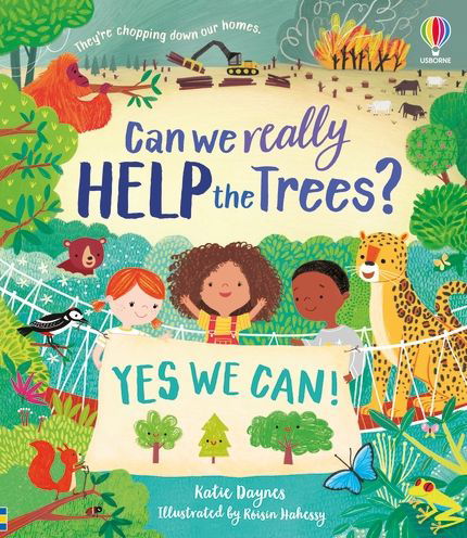 Cover for Katie Daynes · Can we really help the trees? - Can we really help... (Innbunden bok) (2022)