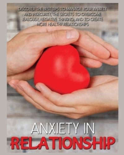 Cover for Melanie White · Anxiety In Relationship (Paperback Book) (2022)