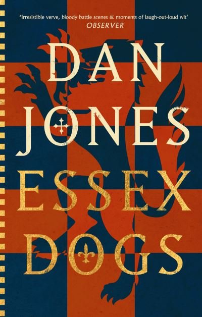 Cover for Dan Jones · Essex Dogs - Essex Dogs (Inbunden Bok) (2022)