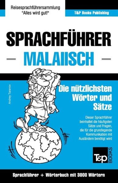 Cover for Andrey Taranov · Sprachführer - Malaiisch - Die nützlichsten Wörter und Sätze (Paperback Book) (2021)