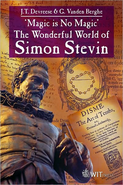 Cover for J. T. Devreese · The Wonderful World of Simon Stevin 'Magic is No Magic' (Paperback Book) (2014)