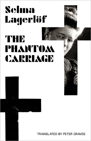 Cover for Selma Lagerlof · The Phantom Carriage (Paperback Book) (2011)