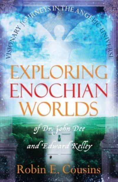 Cover for Robin E Cousins · Exploring Enochian Worlds (Pocketbok) (2021)