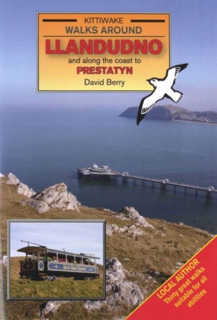 Cover for David Berry · Walks Around Llandudno and Along the Coast to Prestatyn (Paperback Bog) (2011)