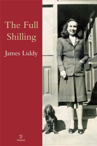 Cover for James Liddy · The Full Shilling (Paperback Book) [Reprint edition] (2009)