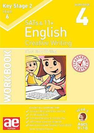 Cover for Dr Stephen C Curran · KS2 Creative Writing Year 6 Workbook 4: Short Story Writing (Paperback Book) (2019)