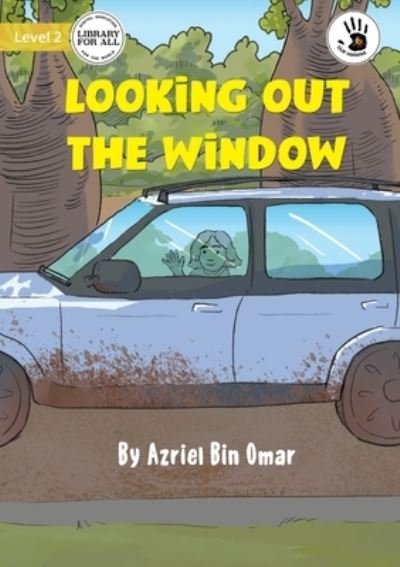 Cover for Azriel Bin Omar · Looking Out the Window - Our Yarning (Bok) (2023)