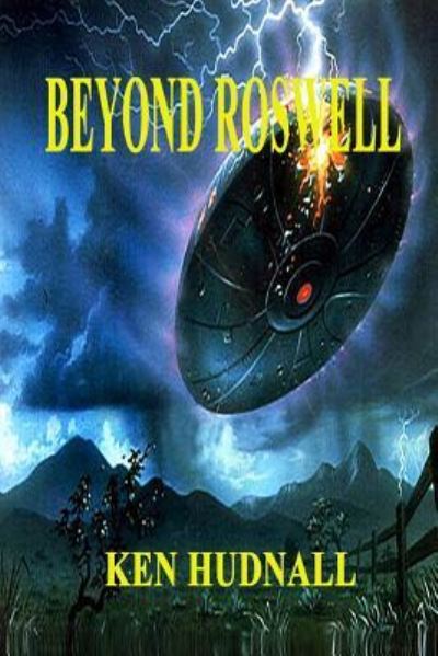 Cover for Ken Hudnall · Beyond Roswell (Paperback Book) (2017)