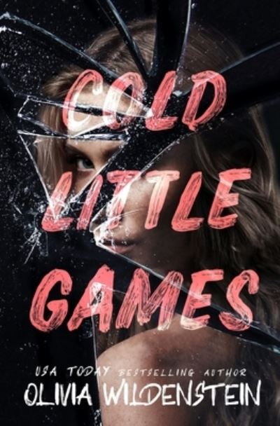 Cover for Olivia Wildenstein · Cold Little Games (Pocketbok) (2018)