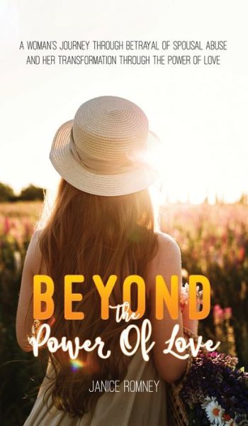 Cover for Janice Romney · Beyond the Power of Love (Hardcover Book) (2020)