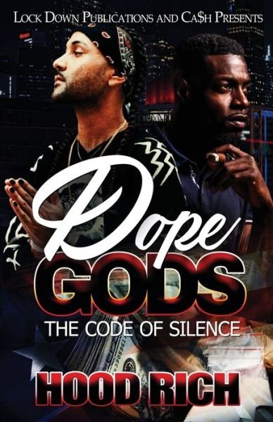 Cover for Hood Rich · Dope Gods: The Code of Silence - Dope Gods (Pocketbok) (2020)