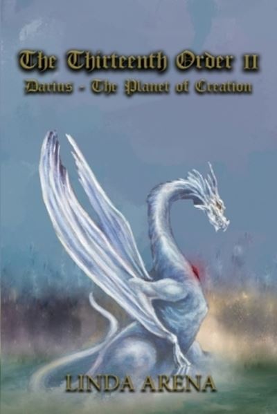 Cover for Linda Arena · The Thirteenth Order (Book) (2022)