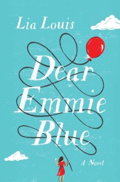 Cover for Lia Louis · Dear Emmie Blue (Hardcover Book) (2020)