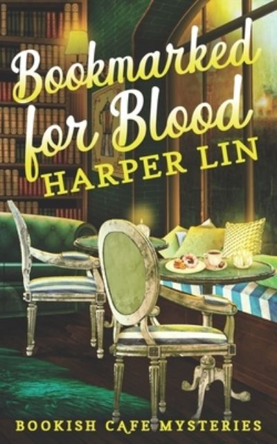 Cover for Harper Lin · Bookmarked for Blood (Book) (2023)