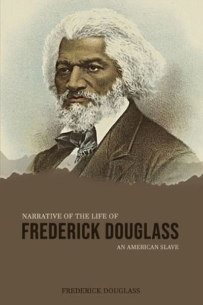 Cover for Frederick Douglass · Narrative of the Life of Frederick Douglass, an American Slave (Pocketbok) (2020)