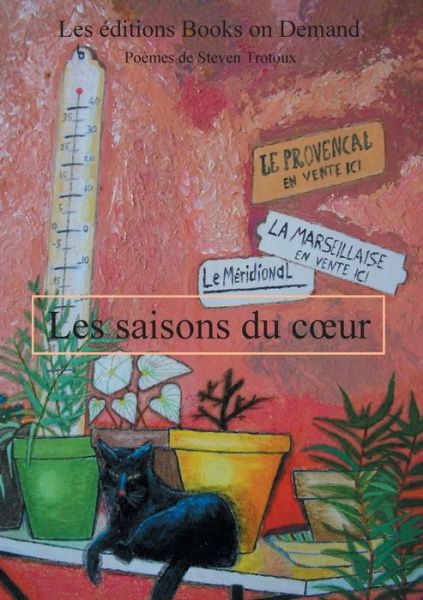 Cover for Trotoux · Les saisons du coeur (Bog) (2017)