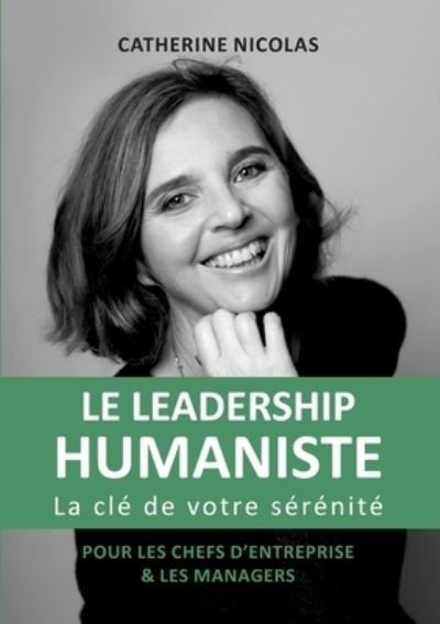 Cover for Nicolas · Le Leadership Humaniste (N/A) (2021)