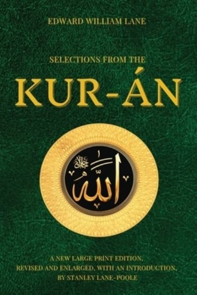 Cover for Edward William Lane · Selections from the Kur-an (Paperback Book) (2021)