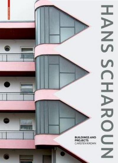 Cover for Carsten Krohn · Hans Scharoun: Buildings and Projects (Hardcover Book) (2018)