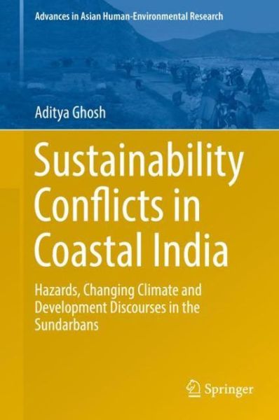 Cover for Ghosh · Sustainability Conflicts in Coastal India (Book) [1st ed. 2018 edition] (2017)