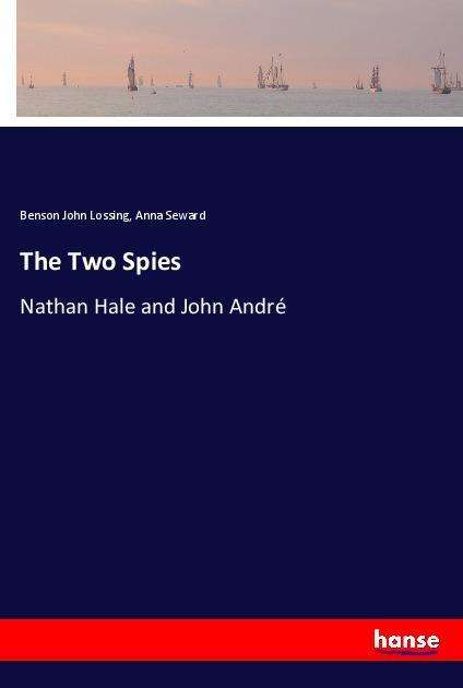 Cover for Lossing · The Two Spies (Book)