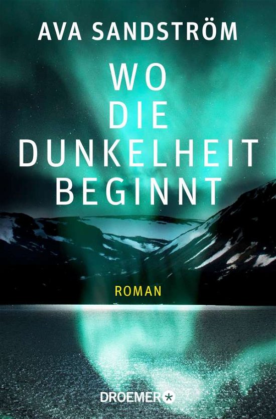 Wo die Dunkelheit beginnt - Ava Sandström - Boeken - Droemer Taschenbuch - 9783426305911 - 14 januari 2022