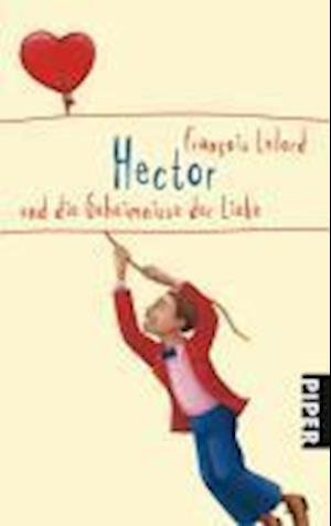 Cover for Francois Lelord · Piper.04991 Lelord.Hector u.d.Geh (Buch)