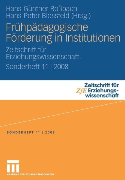 Cover for Hans-g Nther Ro Bach · Fruhpadagogische Forderung in Institutionen: Zeitschrift fur Erziehungswissenschaft. Sonderheft 11 | 2008 - Zeitschrift fur Erziehungswissenschaft - Sonderheft (Paperback Book) [2009 edition] (2009)