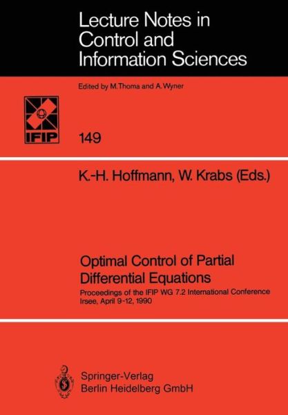 Karl-heinz Hoffmann · Optimal Control of Partial Differential Equations: Proceedings of the IFIP WG 7.2 International Conference Irsee, April 9-12, 1990 - Lecture Notes in Control and Information Sciences (Paperback Book) [1991 edition] (1991)