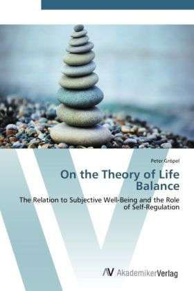 Cover for Gröpel · On the Theory of Life Balance (Bok) (2012)