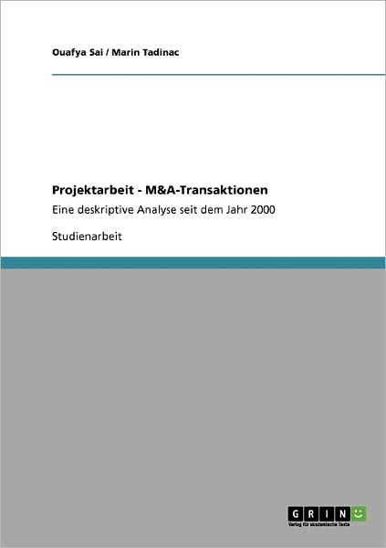 Cover for Ouafya Sai · Projektarbeit - M&amp;A-Transaktionen (Bog) [German edition] (2009)